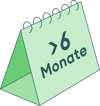 Mehrals6-Monate
